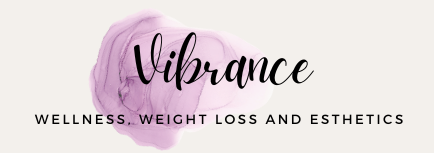 Vibrance Wellness, Weight Loss and Esthetics